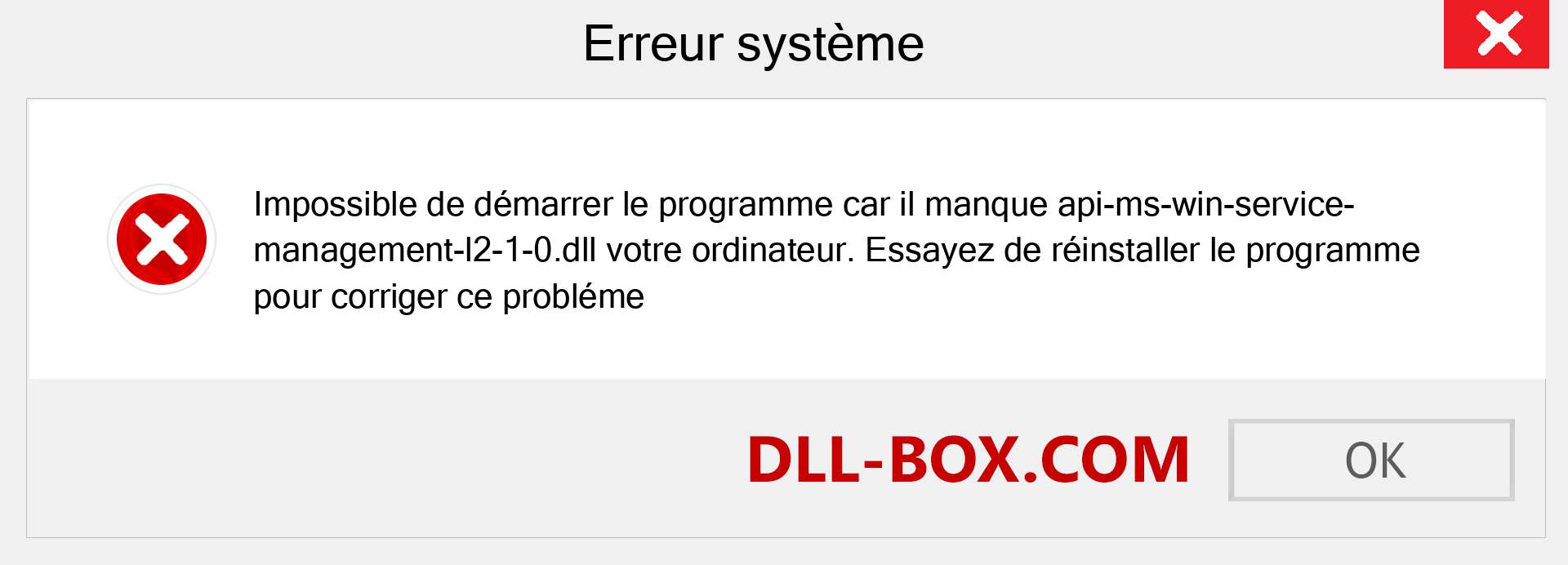 Le fichier api-ms-win-service-management-l2-1-0.dll est manquant ?. Télécharger pour Windows 7, 8, 10 - Correction de l'erreur manquante api-ms-win-service-management-l2-1-0 dll sur Windows, photos, images