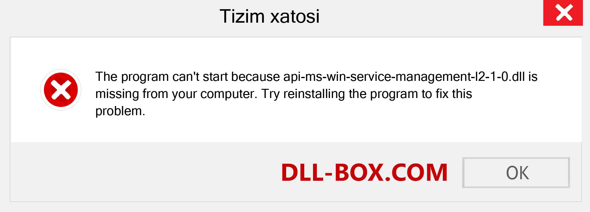 api-ms-win-service-management-l2-1-0.dll fayli yo'qolganmi?. Windows 7, 8, 10 uchun yuklab olish - Windowsda api-ms-win-service-management-l2-1-0 dll etishmayotgan xatoni tuzating, rasmlar, rasmlar